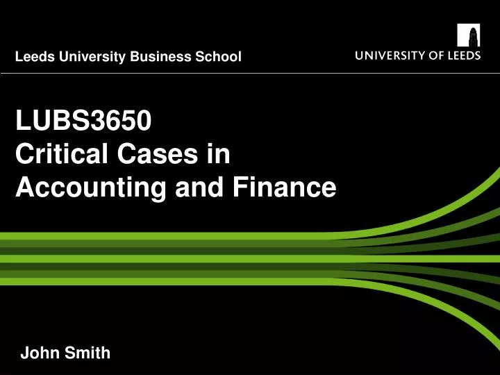 lubs3650 critical cases in accounting and finance