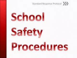 School Safety Procedures