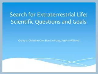 Search for Extraterrestrial Life: Scientific Questions and Goals