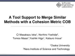 A Tool Support to Merge Similar Methods with a Cohesion Metric COB