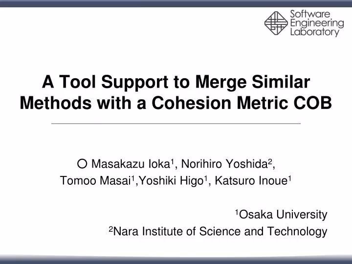 a tool support to merge similar methods with a cohesion metric cob