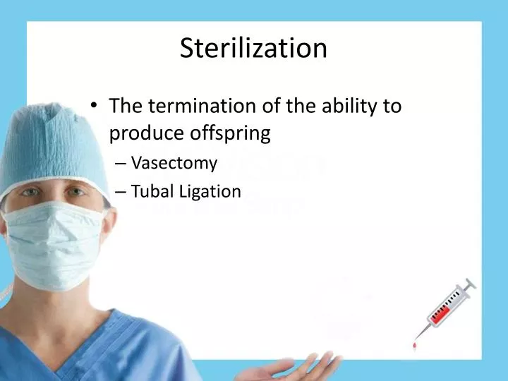 sterilization