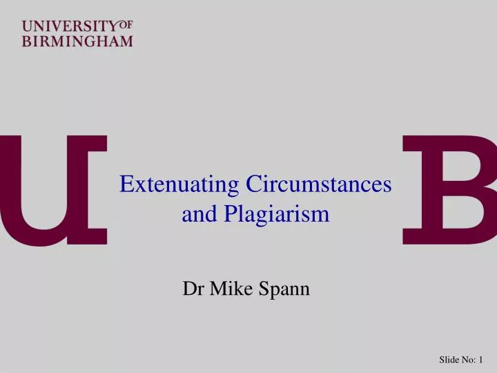 extenuating circumstances and plagiarism