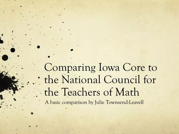 comparing iowa core to the national council for the teachers of math