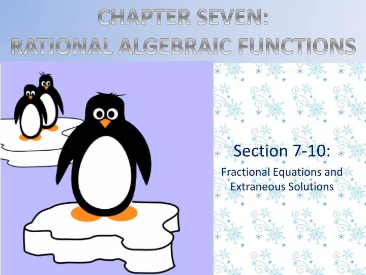 section 7 10 fractional equations and extraneous solutions