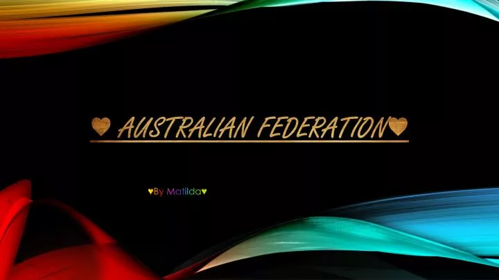 australian federation