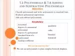 7.5 Polynomials &amp; 7.6 Adding and Subtracting Polynomials - slide 1