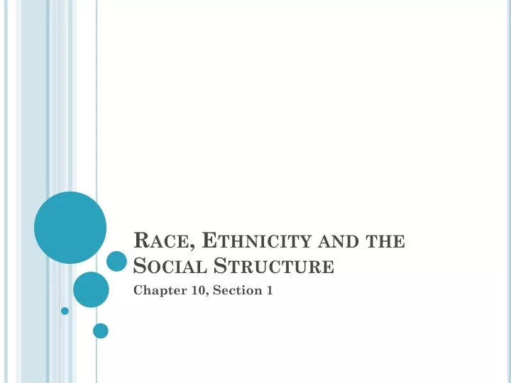 race ethnicity and the social structure