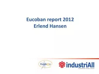 Eucoban report 2012 Erlend Hansen