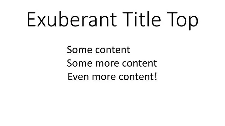 exuberant title top