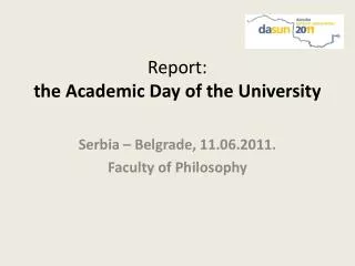 Report: the Academic Day of the University