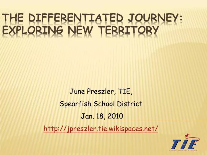 the differentiated journey exploring new territory