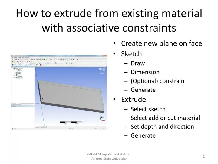 how to extrude from existing material with associative constraints