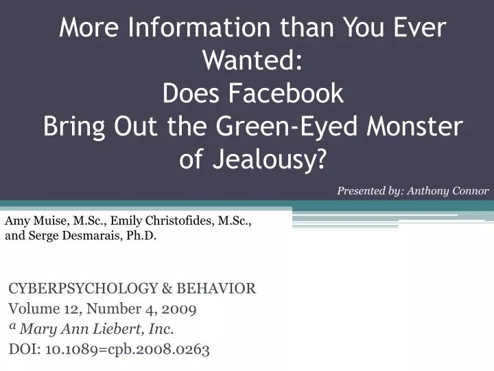 more information than you ever wanted does facebook bring out the green eyed monster of jealousy