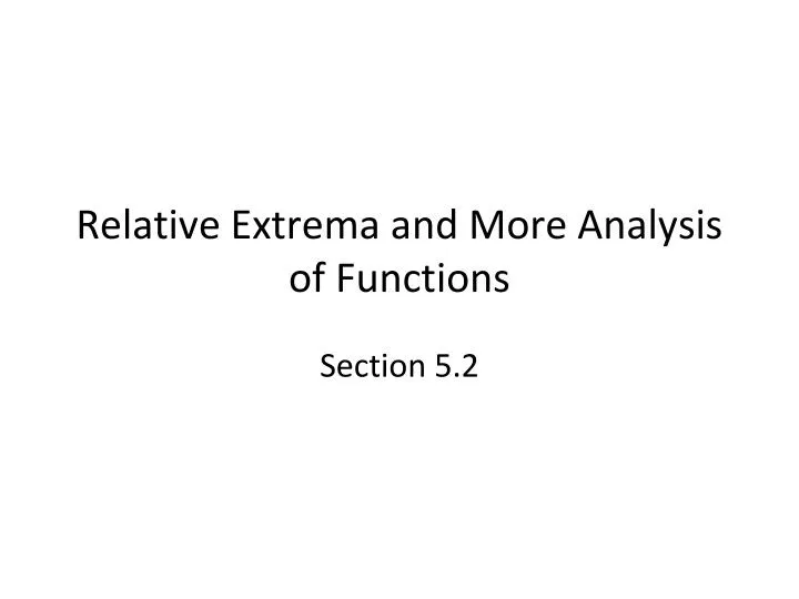relative extrema and more analysis of functions