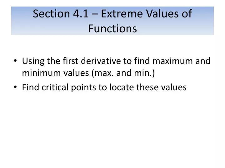 section 4 1 extreme values of functions