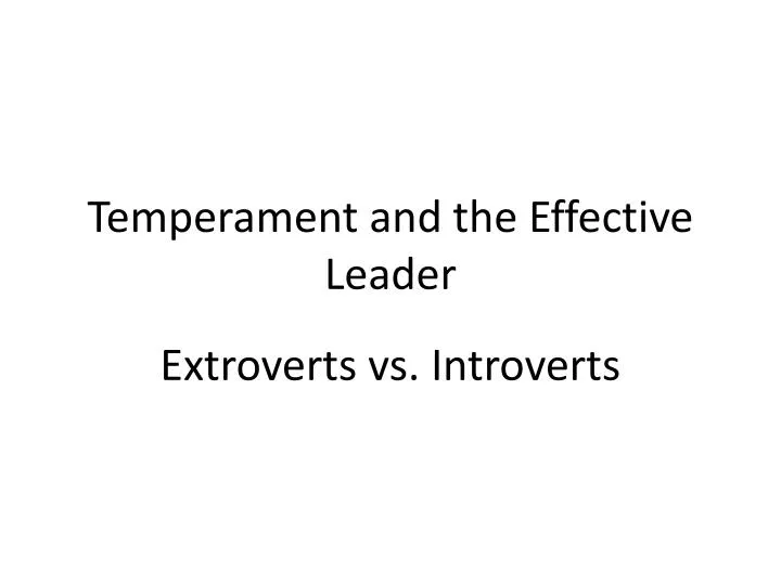 temperament and the effective leader
