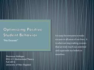 Optimizing Positive Student Behavior