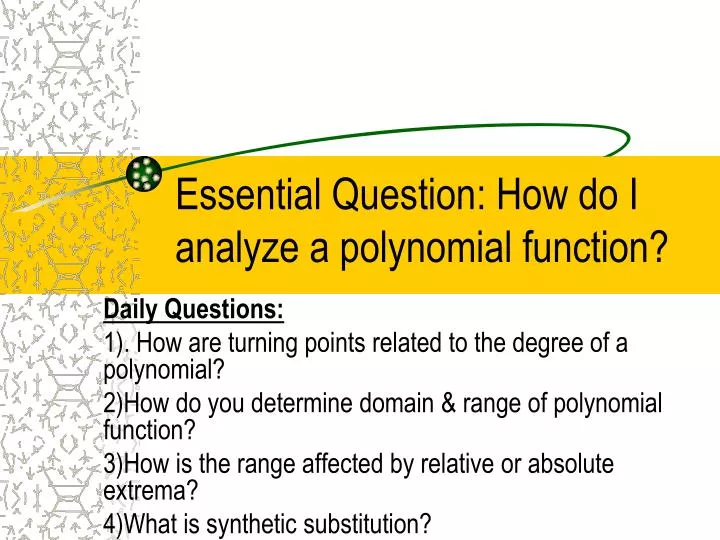 essential question how do i analyze a polynomial function