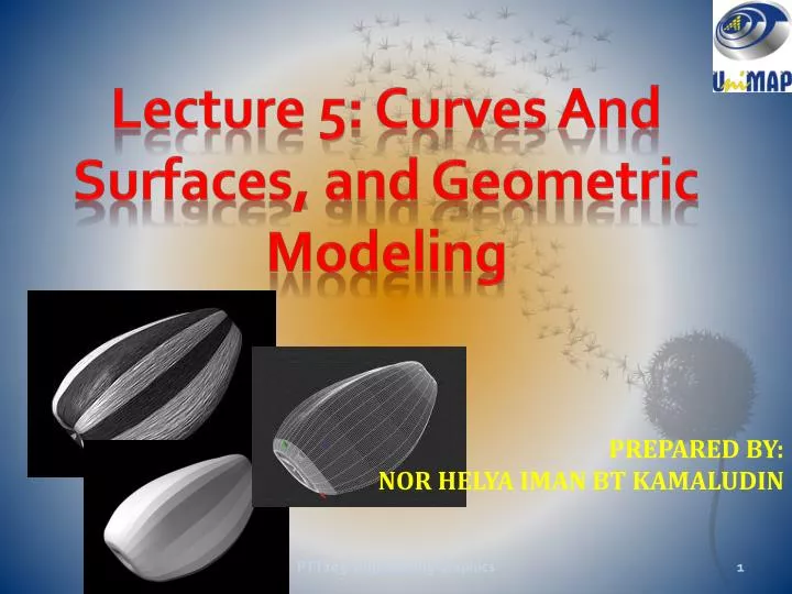 lecture 5 curves and surfaces and geometric modeling