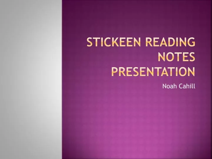 stickeen reading notes presentation