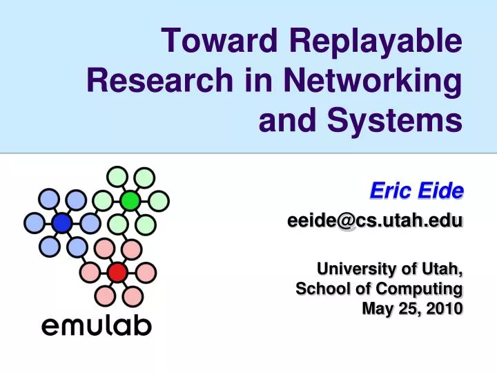 toward replayable research in networking and systems