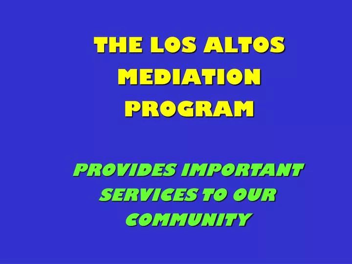 the los altos mediation program