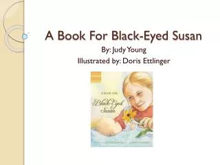 A Book For Black-Eyed Susan