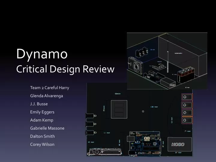 dynamo critical design review