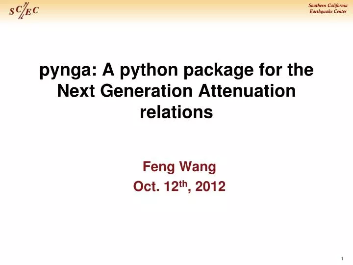 pynga a python package for the next generation attenuation relations