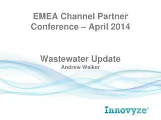 Wastewater Update Andrew Walker