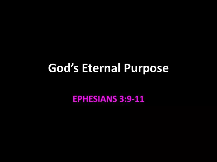 god s eternal purpose