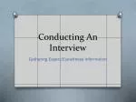 Conducting An Interview - slide 1