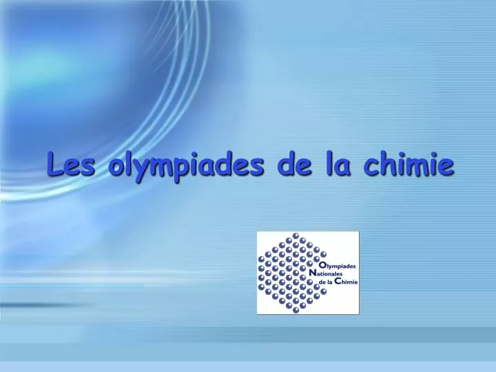 les olympiades de la chimie