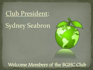 Welcome Members of the BGHC Club
