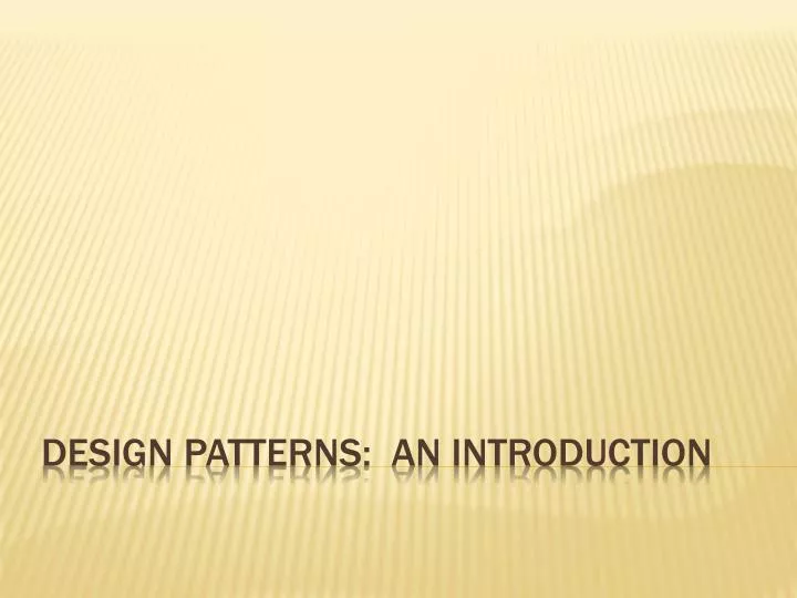 design patterns an introduction