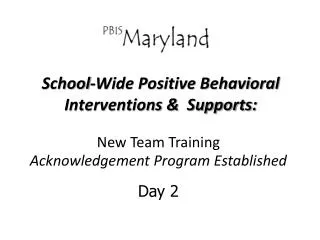 School-Wide Positive Behavioral Interventions &amp; Supports :