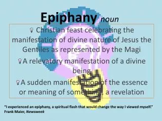 Epiphany noun