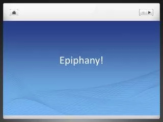 Epiphany!