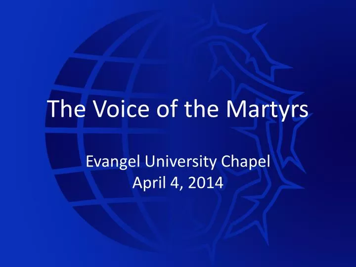 the voice of the martyrs evangel university chapel april 4 2014