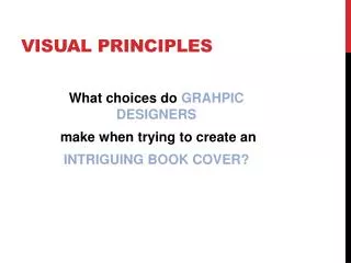 Visual principles
