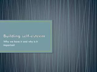 Building self-esteem