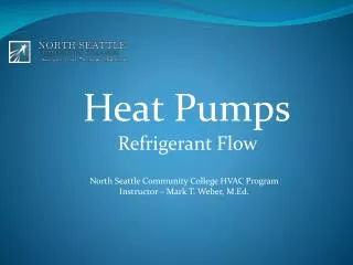 Heat Pumps Refrigerant Flow