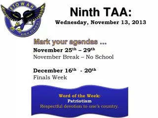 Ninth TAA: Wednesday, November 13, 2013