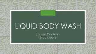 Liquid Body Wash