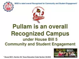 BISD is rated overall Recognized for Community and Student Engagement*