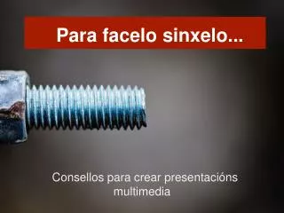 para facelo sinxelo