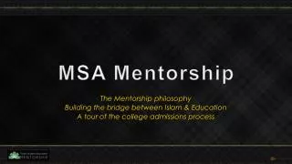 MSA Mentorship