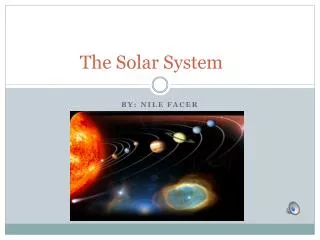 The Solar System