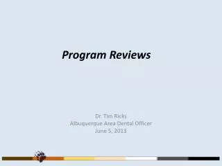 Program Reviews